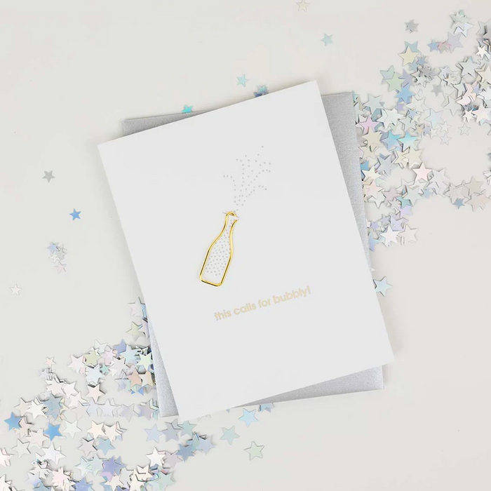 This Calls For Bubbly - Paper Clip Card