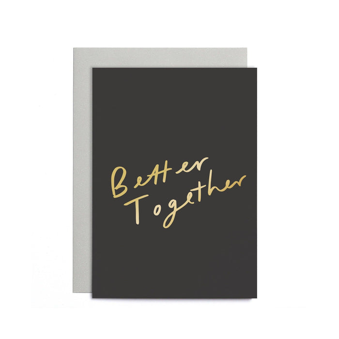 Better Together Small Card - Anniversary Card