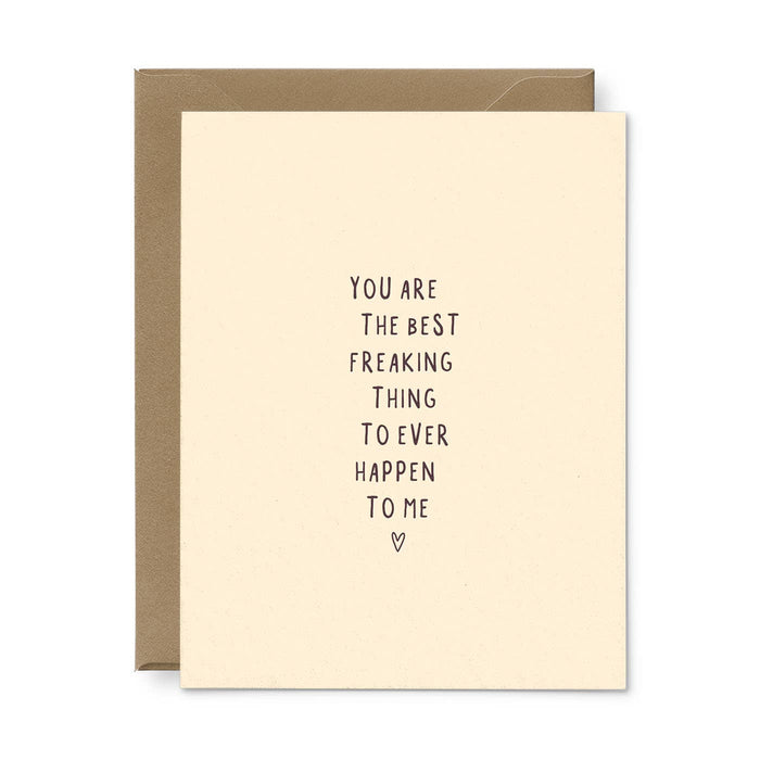 Best Freaking Thing Love Greeting Card