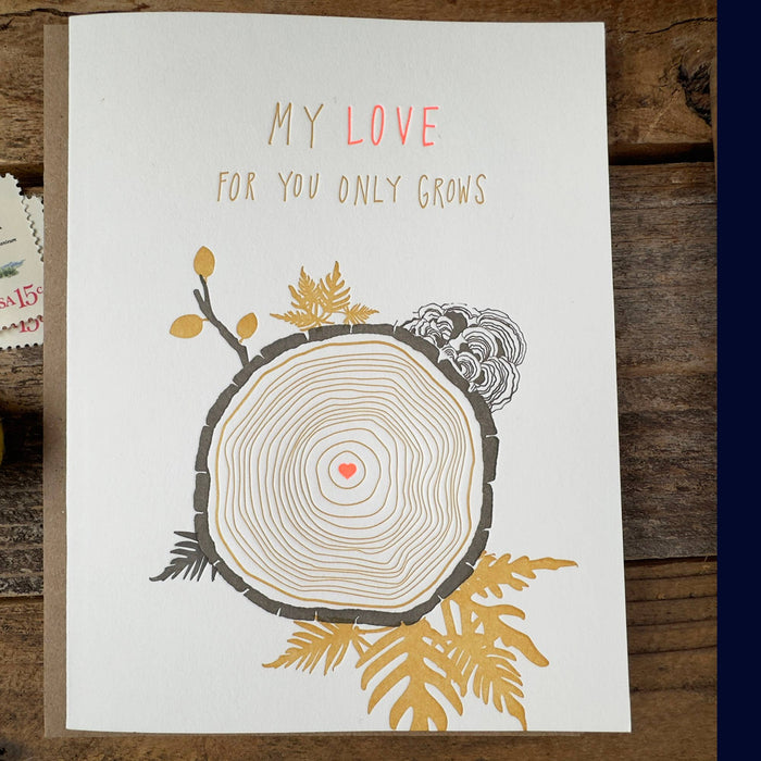 My Love Only Grows Letterpress Card