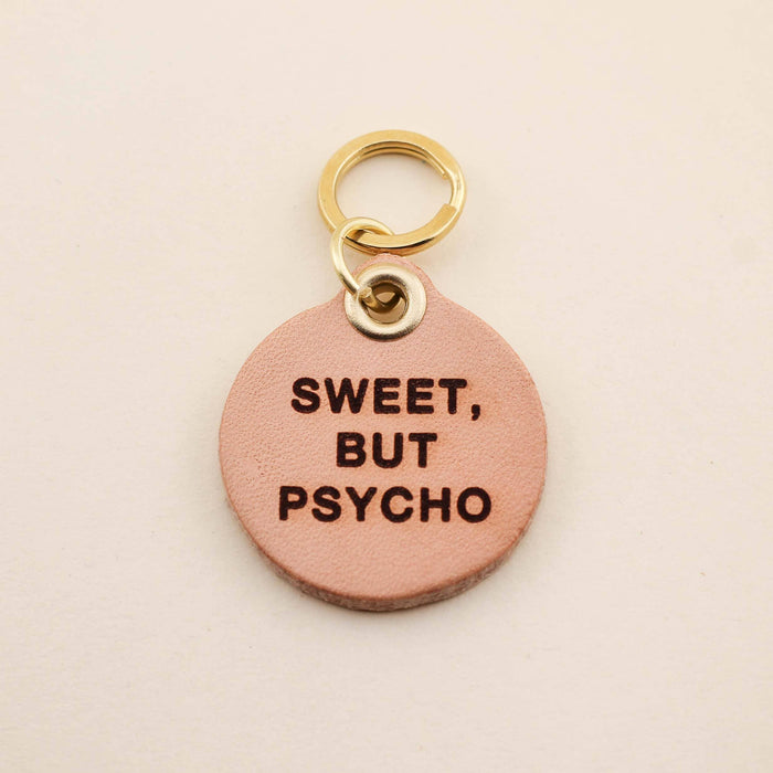 Sweet, But Psycho Pet Tag