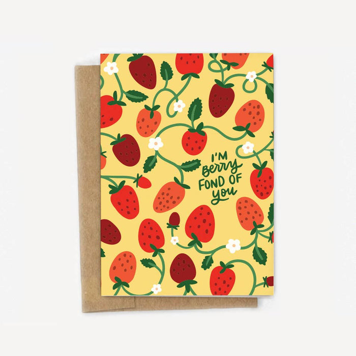 I'm Berry Fond of You Strawberries Card