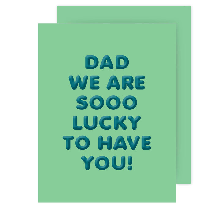 Sooo Lucky Dad Card