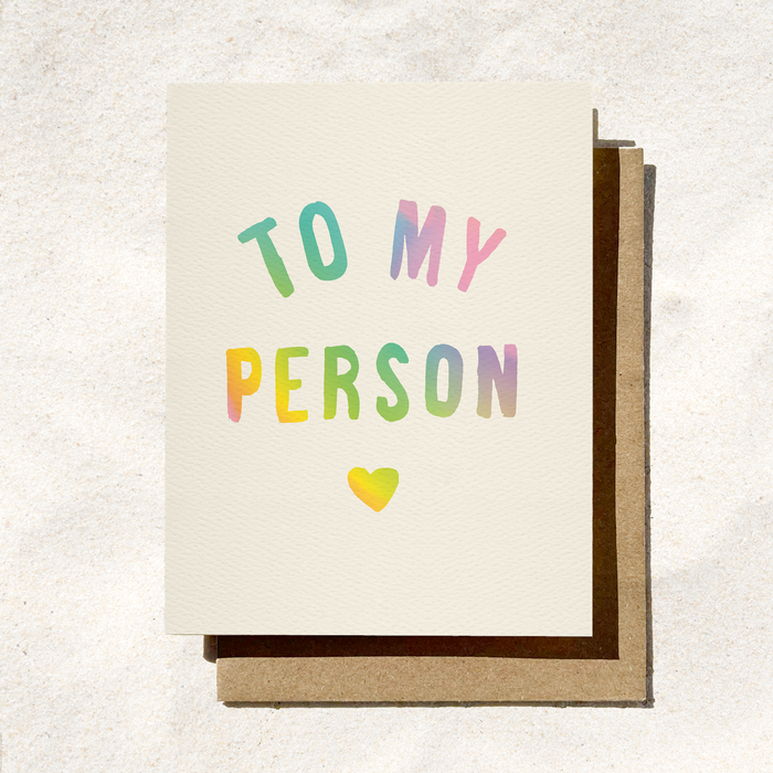 To My Person Love Card