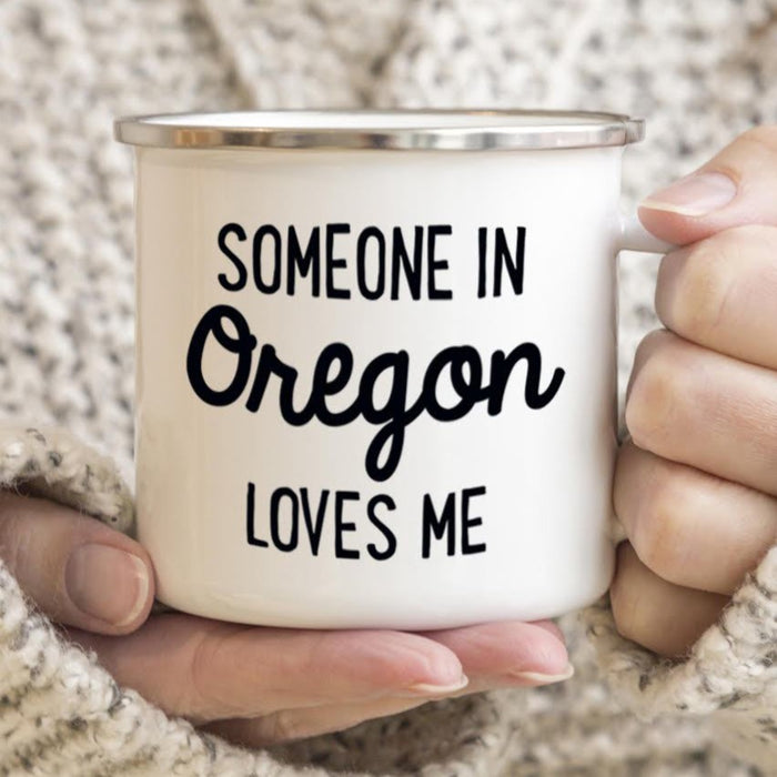 Someone Loves Me in Oregon Mug