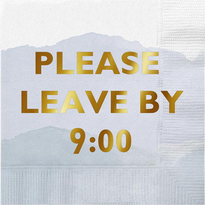 Please leave by 9:00 Cocktail Napkins